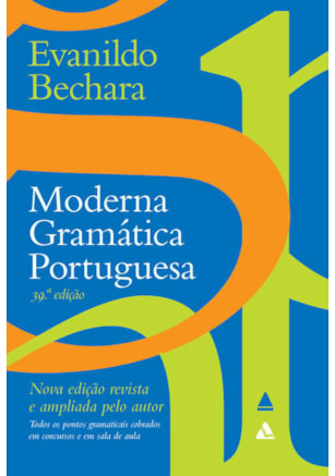 MODERNA GRAMÁTICA PORTUGUESA - 39º EDIÇÃO