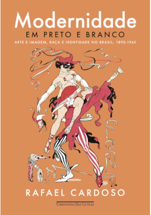 MODERNIDADE EM PRETO E BRANCO