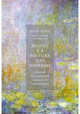 MONET E A PINTURA DAS NINFEIAS