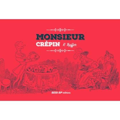 Monsieur Crépin