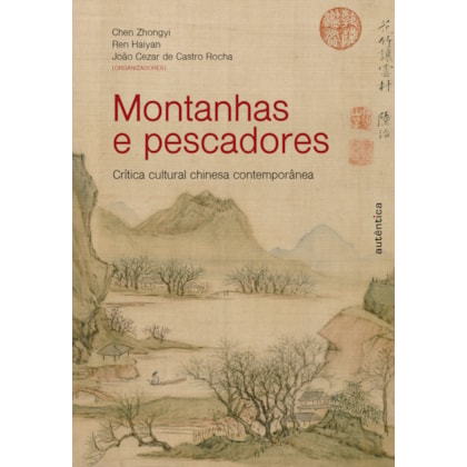MONTANHAS E PESCADORES