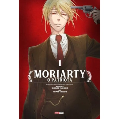 MORIARTY: O PATRIOTA VOL. 1