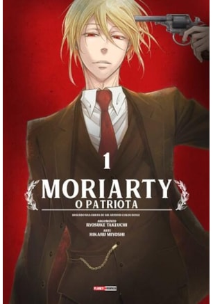 MORIARTY: O PATRIOTA VOL. 1