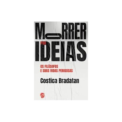 Morrer por Ideias