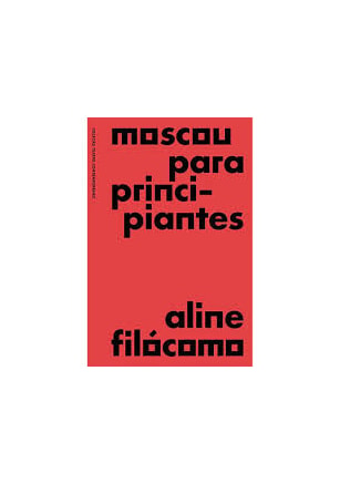 MOSCOU PARA PRINCIPIANTES
