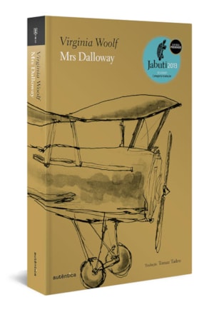 MRS DALLOWAY 2ª EDIÇÃO (CAPA DURA) - VENCEDOR DO PRÊMIO JABUTI 2013 DE TRADUÇÃO