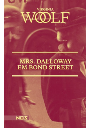 MRS. DALLOWAY EM BOND STREET