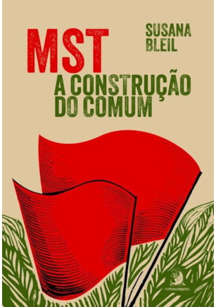 MST: a construção do comum
