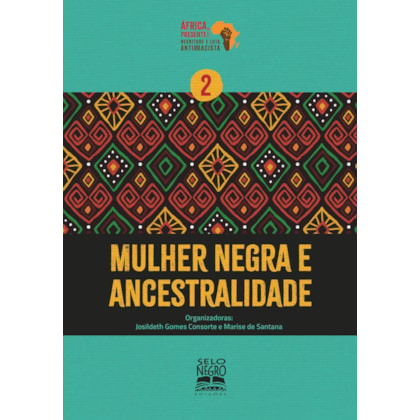 MULHER NEGRA E ANCESTRALIDADE