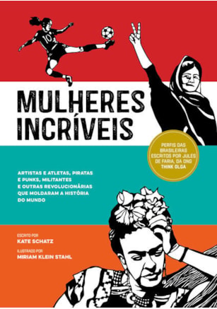 MULHERES INCRÍVEIS