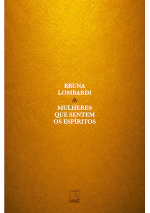 MULHERES QUE SENTEM OS ESPÍRITOS