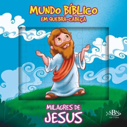 MUNDO BÍBLICO EM QUEBRA-CABEÇAS: MILAGRES DE JESUS