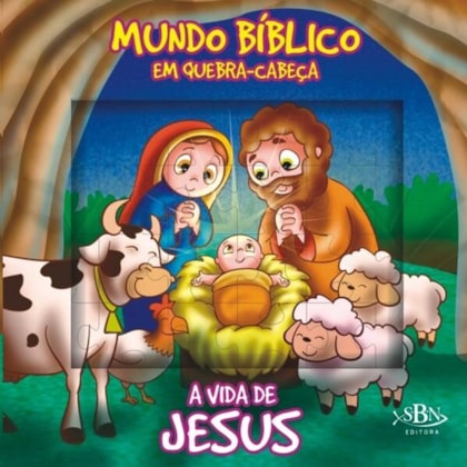 MUNDO BÍBLICO EM QUEBRA-CABEÇAS: VIDA DE JESUS, A