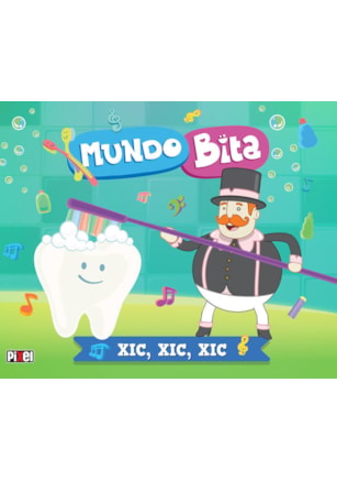 Mundo Bita - Xic, Xic, Xic
