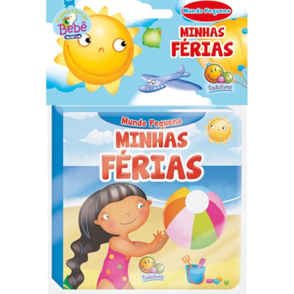 MUNDO PEQUENO - LIVRO DE PANO: MINHAS FÉRIAS