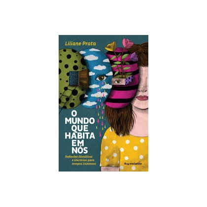 Mundo Que Habita Em Nós, O
