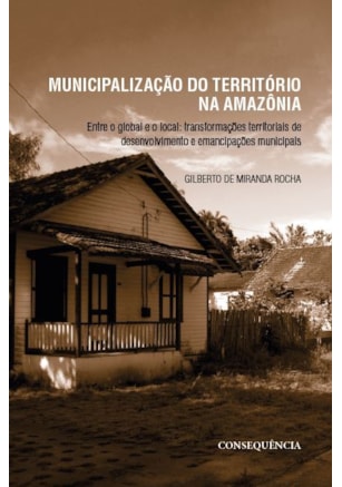 Municipalização do Território na Amazônia
