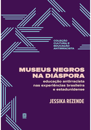 MUSEUS NEGROS NA DIÁSPORA