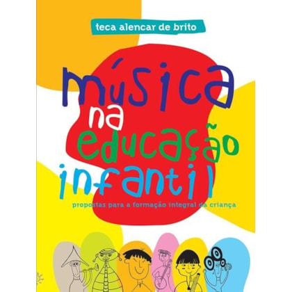 MÚSICA NA EDUCAÇÃO INFANTIL