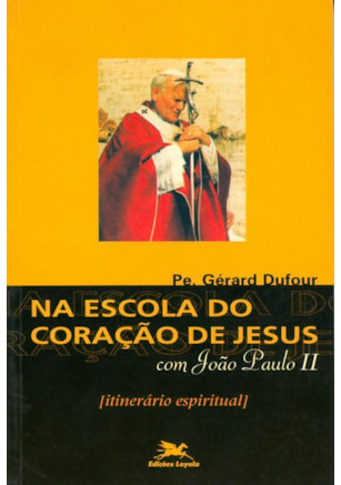 NA ESCOLA DO CORAÇÃO DE JESUS COM JOÃO PAULO II