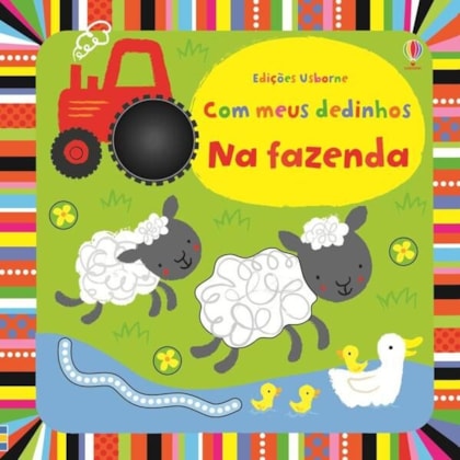 NA FAZENDA : COM MEUS DEDINHOS