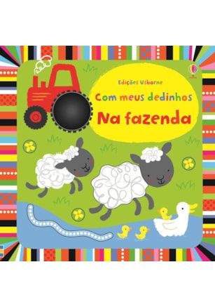 NA FAZENDA : COM MEUS DEDINHOS