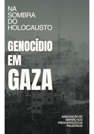 NA SOMBRA DO HOLOCAUSTO