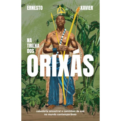 Na trilha dos orixás