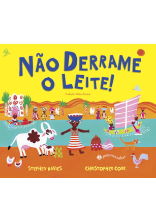 NÃO DERRAME O LEITE!