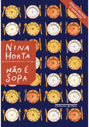 NÃO É SOPA (NOVA EDIÇÃO)