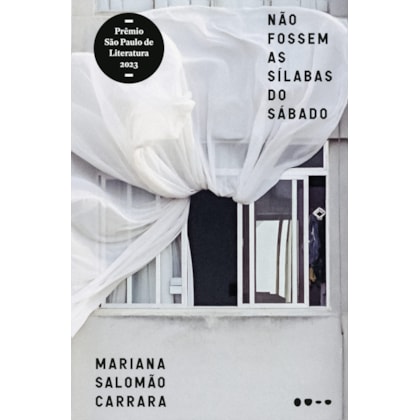 Não fossem as sílabas do sábado