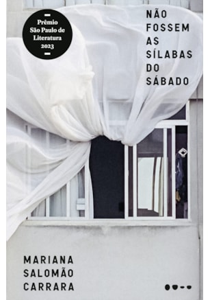 Não fossem as sílabas do sábado