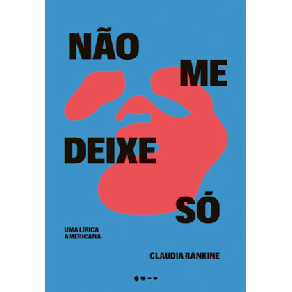 Não me deixe só