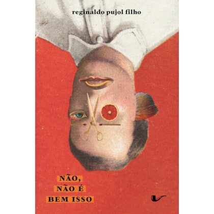 NÃO, NÃO É BEM ISSO