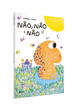 NÃO, NÃO E NÃO