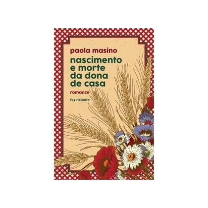 NASCIMENTO E MORTE DA DONA DE CASA