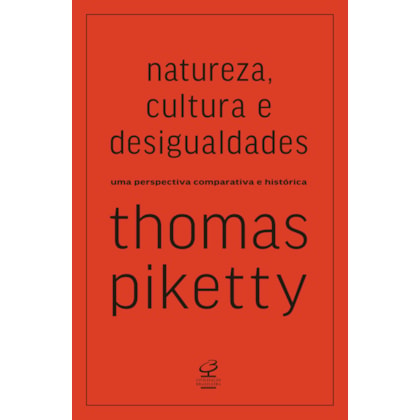 NATUREZA, CULTURA E DESIGUALDADES