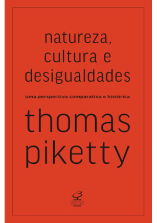 NATUREZA, CULTURA E DESIGUALDADES
