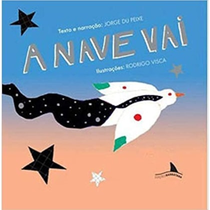 Nave vai, A