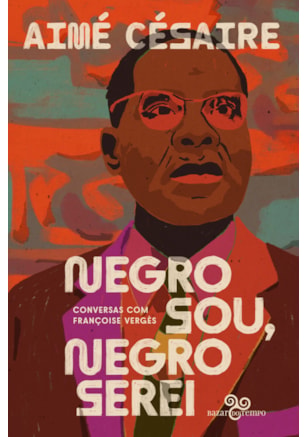 NEGRO SOU, NEGRO SEREI