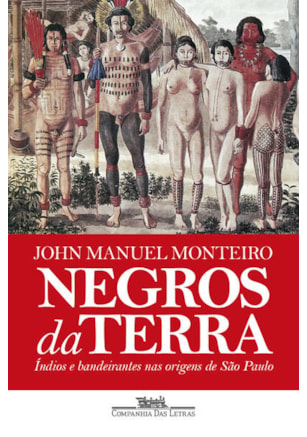 NEGROS DA TERRA (NOVA EDIÇÃO)