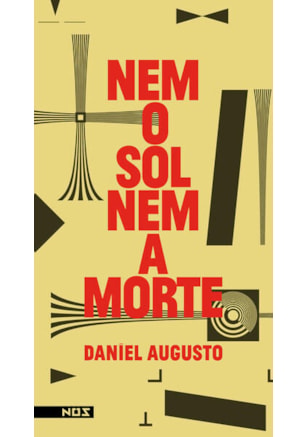 NEM O SOL, NEM A MORTE