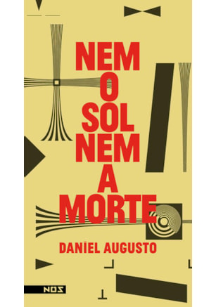 NEM O SOL, NEM A MORTE