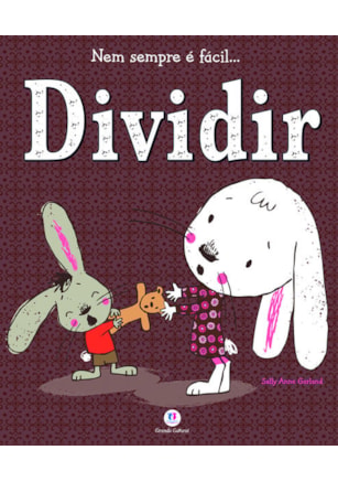 NEM SEMPRE É FÁCIL... DIVIDIR