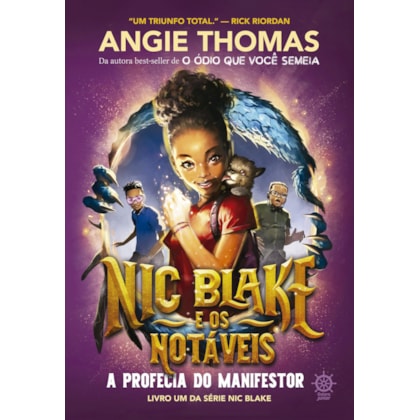 Nic Blake e os Notáveis: A profecia do Manifestor (Vol. 1)