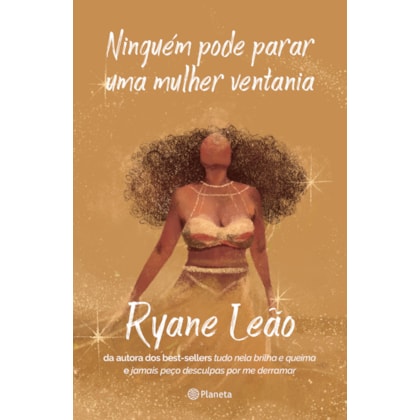NINGUÉM PODE PARAR UMA MULHER VENTANIA