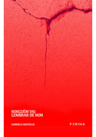 Ninguém vai lembrar de mim