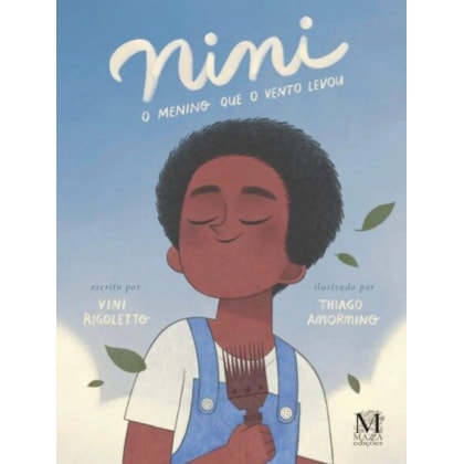 Nini: O menino que o vento levou