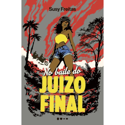 NO BAILE DO JUÍZO FINAL