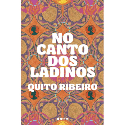 NO CANTO DOS LADINOS
